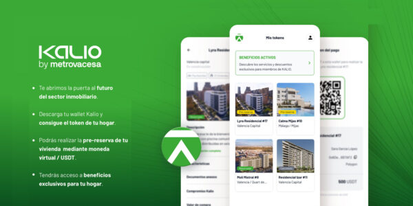 KALIO by Metrovacesa, el primer wallet inmobiliario para clientes con moneda virtual